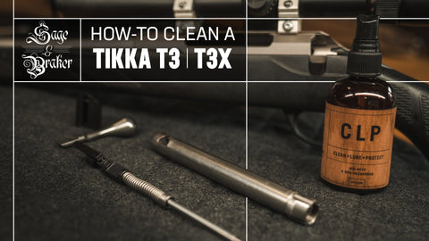 How to Clean a Tikka T3 & T3x | Bolt Disassembly, Cleaning & Reassembly - SAGE & BRAKER